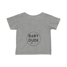 Load image into Gallery viewer, MY ROOMATES - Infant Fine Jersey Tee