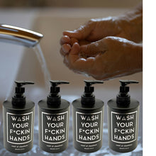 Load image into Gallery viewer, WASH YOUR F*CKIN HANDS (4 pack)  - Scent of Cleanliness