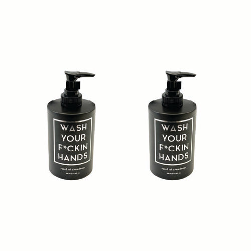 WASH YOUR F*CKIN HANDS (2 pack)  - Scent of Cleanliness